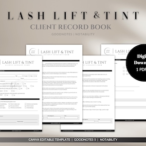 May include: A black and white printable lash lift and tint client record book template. The template is designed for use with Goodnotes and Notability apps. The template includes a client consent form with sections for client information, medical history, and consent to treatment.
