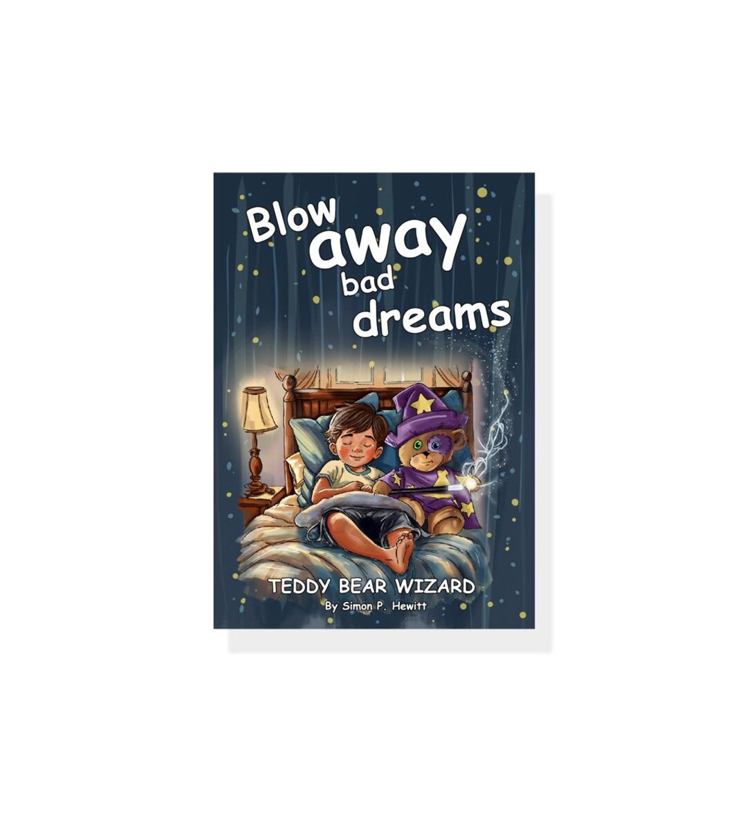 Teddy Bear Wizard - Blow Away Bad Dreams - Children's Bedtime Story ...