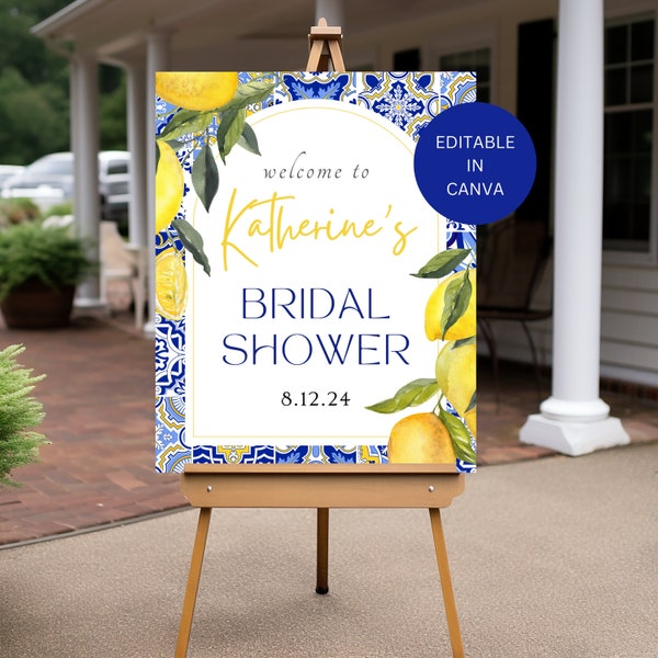 Blue Tile Lemon Bridal Shower Welcome Sign Editable, Italian Themed Printable Template, 16X20 Amalfi Tuscan Shower Decor Digital Download