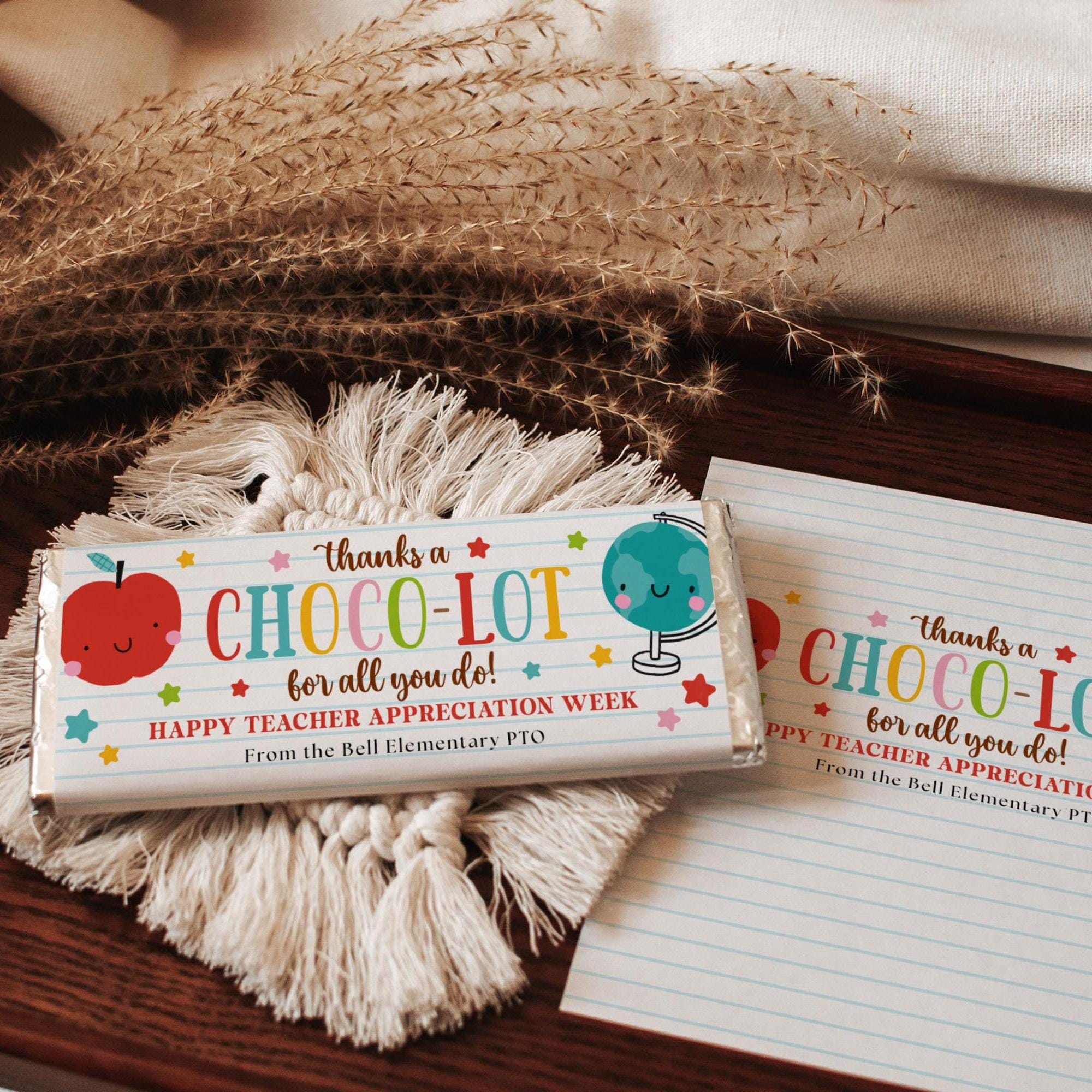 Teacher Appreciation Chocolate Bar Wrapper Editable: School Staff ...