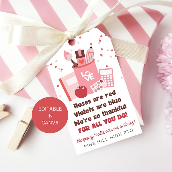 Gift Tag Teacher Valentine Editable Printable Template, School Appreciation Thank You Aide Paraprofessional Label Instant Digital Download