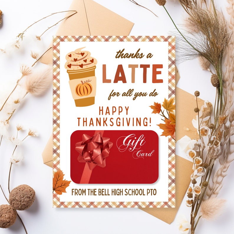Printable Thanks a Latte Thanksgiving Gift Card Holder, Fall Teacher ...
