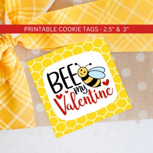 May include: Printable cookie tags featuring a yellow honeycomb pattern with a bee and the text "Bee my Valentine".