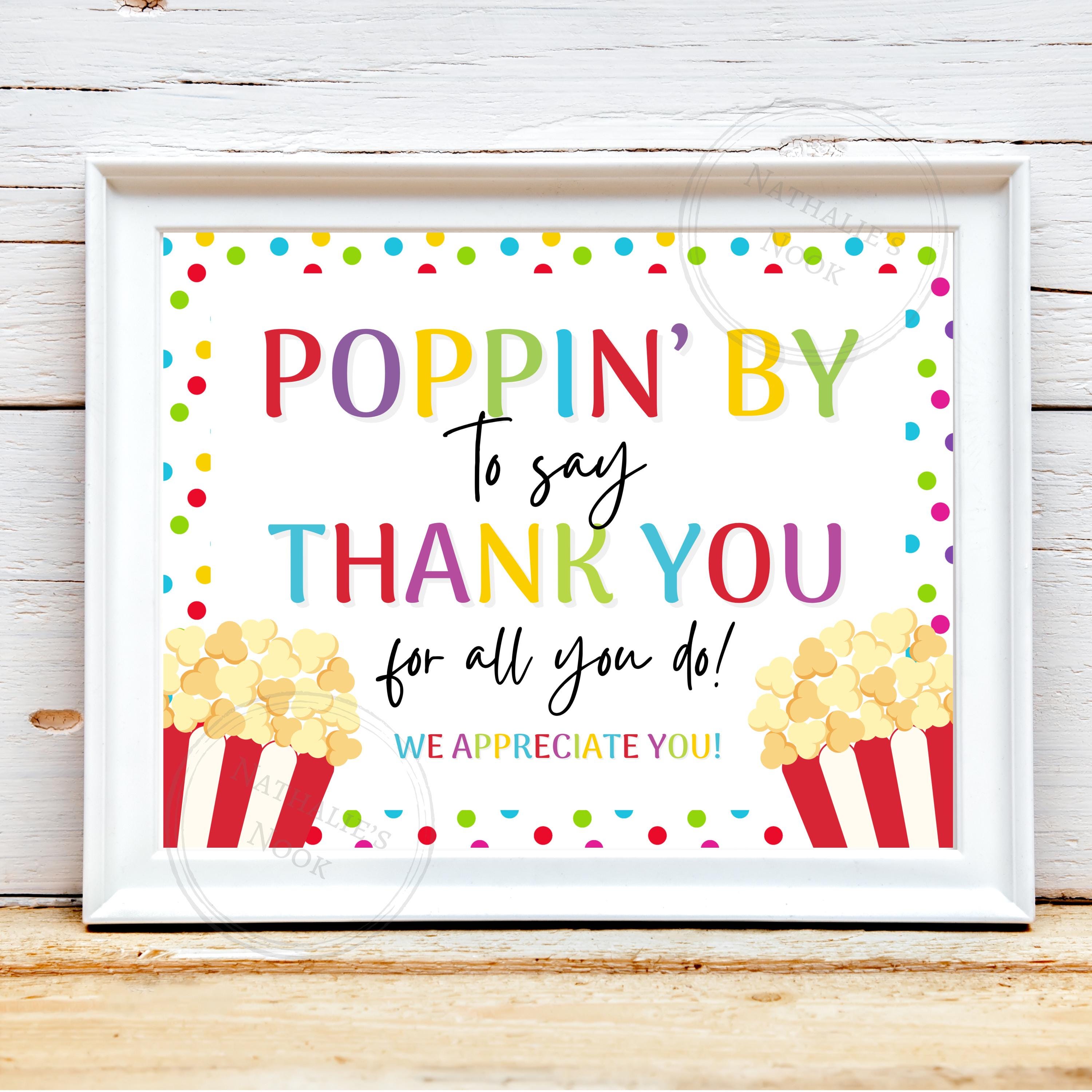 Popcorn Appreciation Sign Employee Printable 8x10, Poppin' by Teacher ...