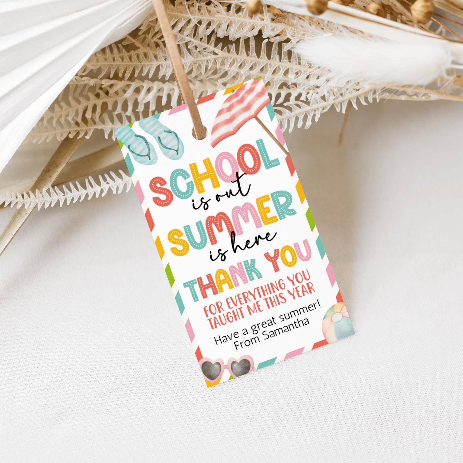 End of School Year Teacher Appreciation Tag Editable: Last Day Thank ...