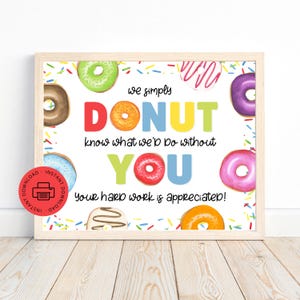 Druckbares Schild zur Wertschätzung von Donuts: Lehrer, Krankenschwester, Personal Pausenraum Danke (Digitaler Download PDF)