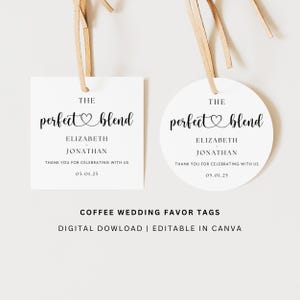 Perfect Blend Coffee Wedding Favor Tag Round Editable, Printable Custom Modern Minimalist Thank You, Tea Label Square Template Download