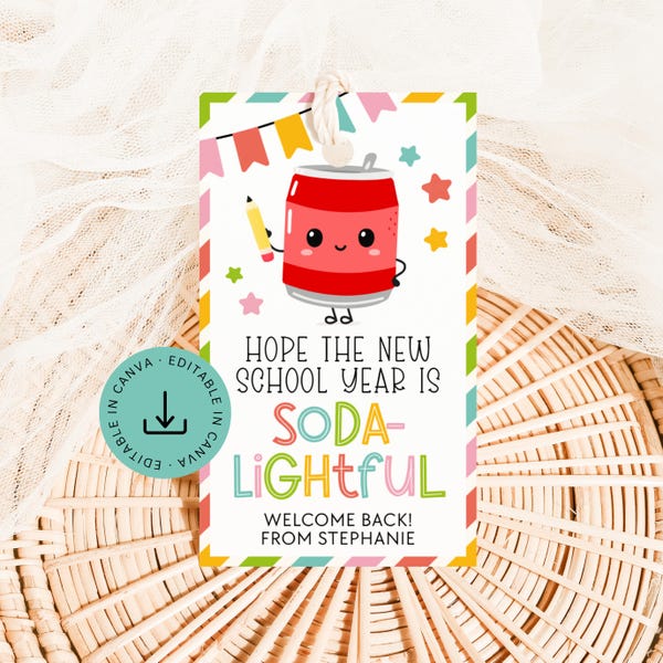 Back to School Soda Pop Gift Tag Editable: Meet the Teacher Printable (Digital Download)