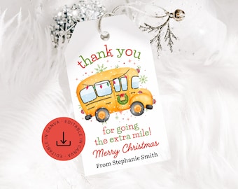 Christmas School Bus Driver Gift Tag Editable, Printable Extra Mile Merry Christmas Holiday Appreciation, Instant Digital Download File