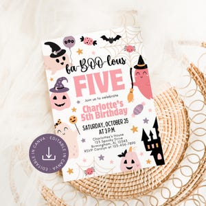 May include: A rectangular birthday invitation card featuring pink and white Halloween graphics including ghosts, pumpkins, bats, and spiderwebs. The text reads: fa-BOO-lous FIVE, Join us to celebrate, Charlotte's 5th Birthday, Saturday, October 25 at 3 P.M.