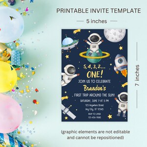 May include: Printable invitation template for a first birthday party with an astronaut theme. The invitation is 5 inches wide and 7 inches tall. It features a blue background with stars, planets, and a rocket ship. The text on the invitation reads "5, 4, 3, 2... ONE! Join us to celebrate Brandon's First Trip Around the Sun!"  The invitation also includes the date, time, and location of the party, as well as an RSVP phone number.