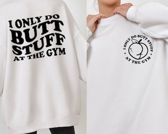 Só faço exercícios para o bumbum na academia PNG, Frase engraçada de academia, Design de humor para treino