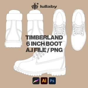 Könnte beinhalten: Technische Zeichnung eines Timberland 6-Zoll-Stiefels, dargestellt in verschiedenen Ansichten. Der Text lautet "TIMBERLAND 6 INCH BOOT A.I FILE/PNG". Das Bild enthält auch das Lullaby-Logo und Symbole für Designsoftware.