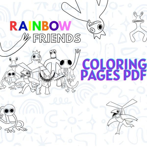 Rainbow friends Roblox Coloring pages PDF digital download, Home print, Еasy to use, Digital Coloring Pages For Kids