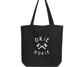 Eco "Okie Dokie" Tote Bag