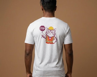 STOPP! Katt Byggarbetare T-shirt | Rolig katt T-shirt
