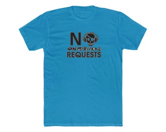 No Requests Skull - Men's Cotton Crew Tee