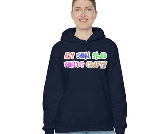Art You Glad You're Crafty (words only) - Unisex Heavy Blend Hooded Sweatshirt