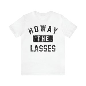 Howay the Lasses T-Shirt | NUFC Women’s Fan Tee | Geordie Girl Power Shirt | Newcastle United Distressed Tee | Toon Army Apparel