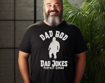 Dad Bod Dad Jokes T shirt Dad Gift Funny Daddy tee Shirt - Gift For Husband Father gift papa