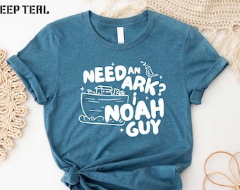 Need An Ark I Noah Guy Shirt, Christian Gifts, Religious Shirts, Faith Shirt, Christian Gift Shirt, Christian Sweatshirt, Jesus Shirt