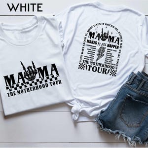 Mama The Motherhood Tour Shirt, Gift for Mom, Mothers Day Gift, New Mom Gift, Mama Makes It All Happen, She Is Mom Shirt, Mom Life Shirt