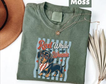 Red White and Weenie Comfort Colors Shirts, Funny 4th of July Dachshund T Shirt, Patriotic Graphic American Shirt, 4th of July USA Flag Tee
