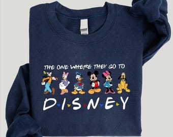 The One Where They Go To Disney Shirt, Mickey and Friends Shirt, Disneyworld Trip Shirt, Disney Trip Gift Shirt, Mickey Shirt, Gift for Her