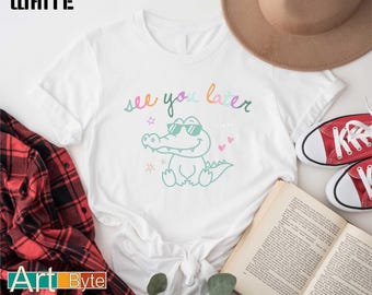 See You Later Alligator T-Shirt, Last Day of School Tee, Teacher Shirt, Teacher Summer Gift, Summer T-Shirt, Teacher Gift, End of Year Shirt