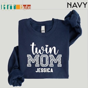 Twin Mom Custom Name Sweatshirt, Twin Mom Shirt, Twin Mom Club, Twin Mom Shirt, New Mom Gift, Baby Announcement, Women Shirt, Gift for Her