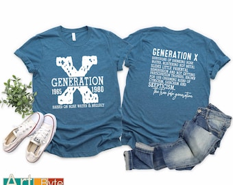 Generation X Shirt, Gen X Shirt, Generation X Shirt, Raised on Hose Water and Neglect Shirt, Gift for Her, Gift for Him, Gifts for Men