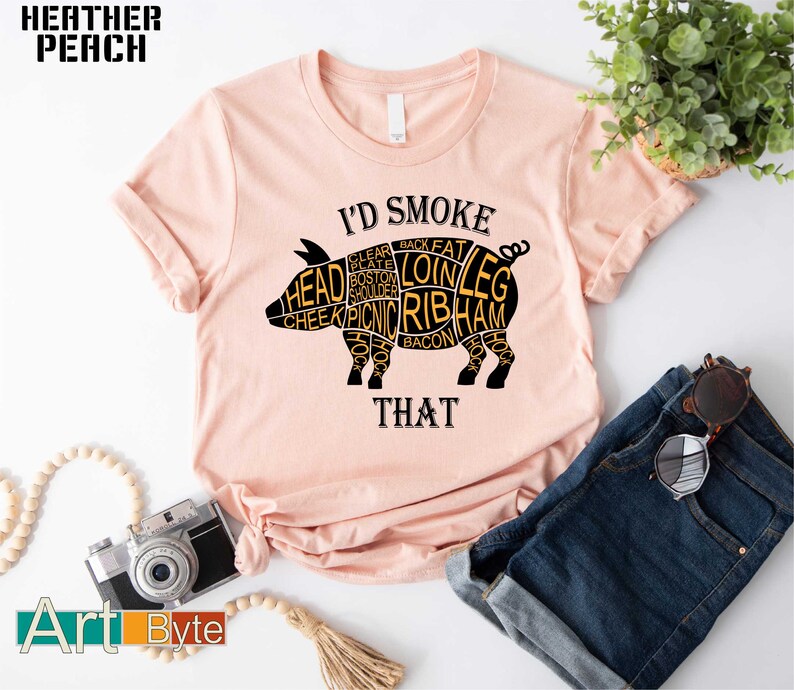 a pink shirt with the words i'd smoke and a pig on it