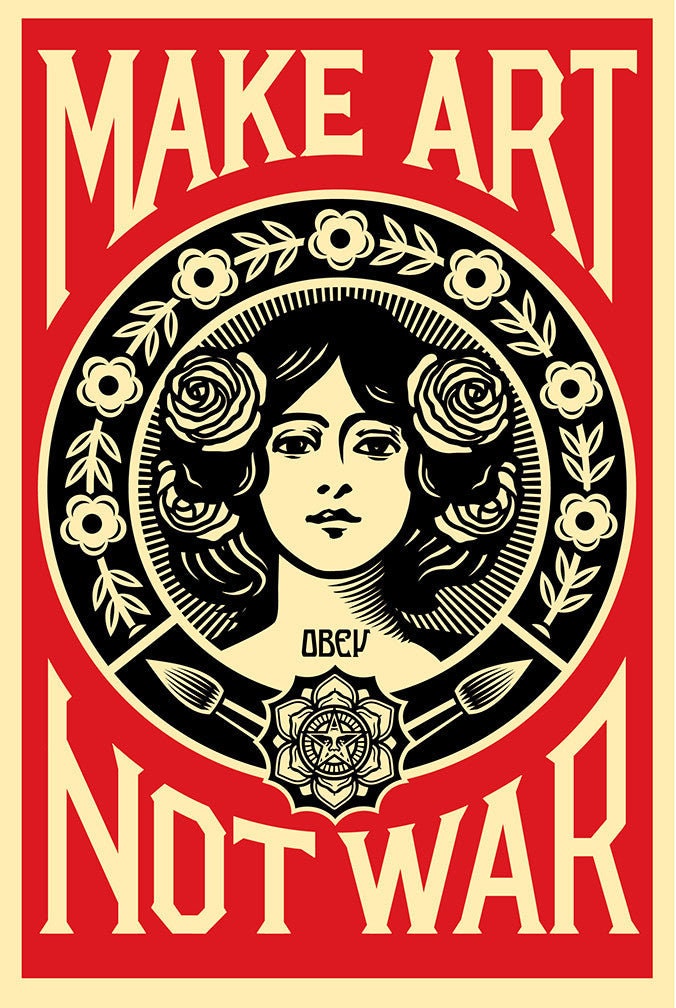 Poster Shepard Fairey (OBEY) - SIGNED - Make Art Not War