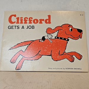 Vintage 1965 Clifford Gets a Job by Norman Bridwell, GREAT Condition!