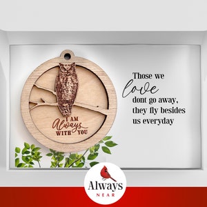 Owl - Always With You - Memorial Ornament - Rear View Mirror Car Charm Hanger - Sympathy Gift, Remembrance Symbolism Reincarnation, Bird