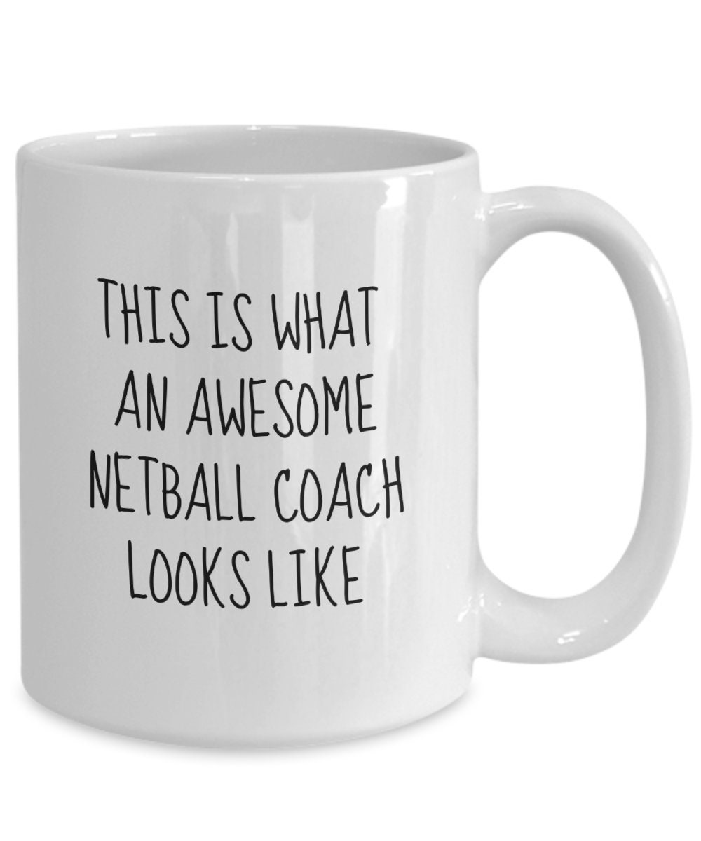 Funny Netball Coach Coffee Mug Team Gifts for Netball Coach Etsy