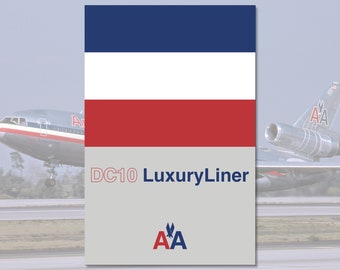 May include: A graphic featuring a DC10 LuxuryLiner aircraft with the American Airlines logo. The graphic has a blue, white, and red color block design. The aircraft is silver with red and blue stripes.