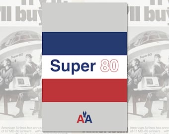 American Airlines - Diseño de aviones retro - McDonnell Douglas MD-80 - Super 80 - Arte de aviones - Avión de pasajeros vintage - Arte de aviones vintage