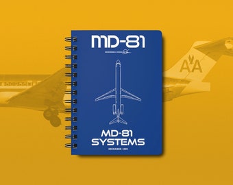 May include: A spiral-bound notebook with a blue cover featuring a white schematic of an MD-81 aircraft. The cover also includes the text "MD-81 SYSTEMS DECEMBER 1985" and the McDonnell Douglas logo. The background is yellow with a faded image of an airplane.