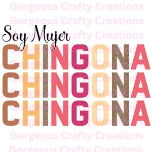 Latina | Soy Mujer Chingona PNG | Sublimation Design | Latina PNG | Latina SVG | Mexican Design | Pink Concha