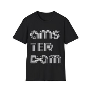 Amsterdam fun t-shirt | Gift for her | Gift for him | Gift for them | Fashion for all, Women and Men | city of Amsterdam