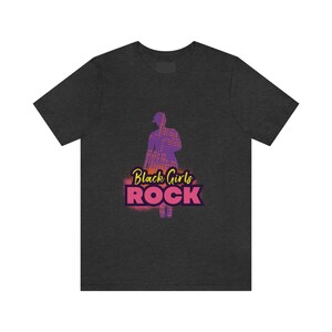 Black Girl Rock T Shirt
