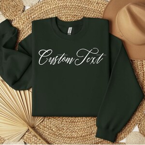 Custom Text Sweatshirt: Warm Air-Jet Spun Blend, Classic Fit