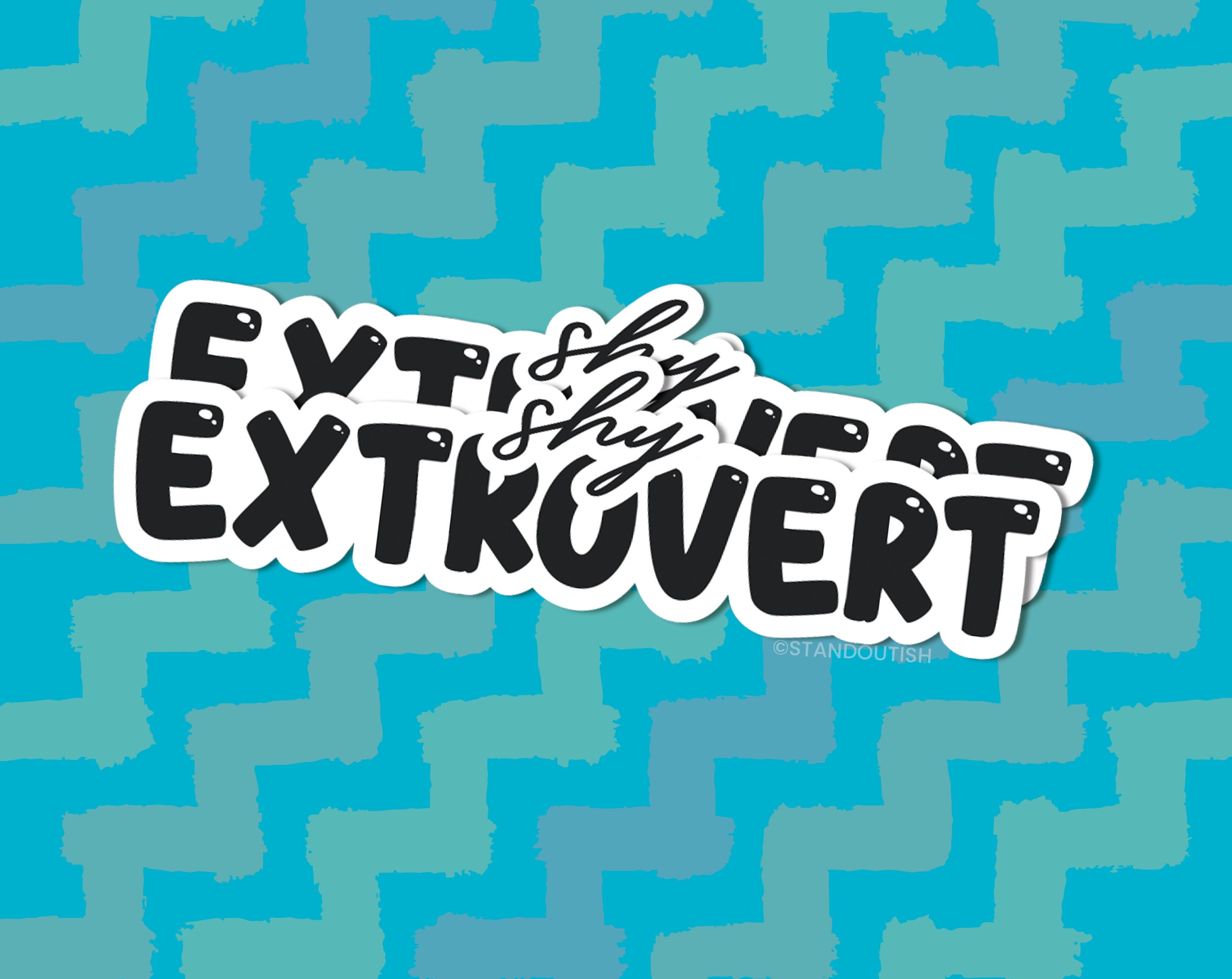Shy Extrovert Sticker | Extrovert Sticker, Extrovert Gift, Mental ...
