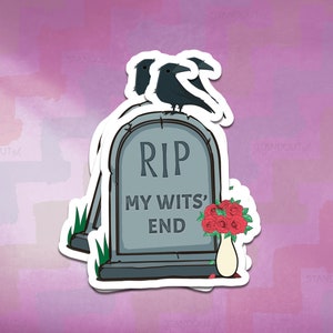 RIP My Wit's End Grafsteen met Crow Sticker voor geestelijke gezondheid voor mensen die houden van Spooky Season, Tombstone, Funny Halloween, Cemetery