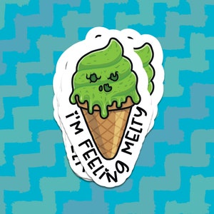 I'm Feeling Melty Meltdown Sticker | Anxiety Awareness Sticker, Mental Health Sticker, Anxiety Sticker, Water Bottle Sticker, Laptop Sticker