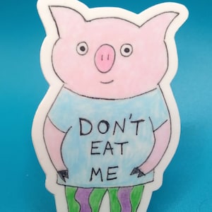 Funny sticker, Vegetarian sticker, Pig sticker, cute pig sticker