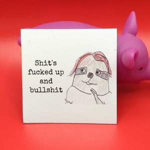 Funny magnet, naughty magnet, fridge magnet, sloth magnet, weird magnet