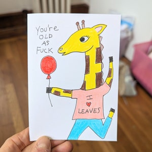 Funny birthday card, giraffe card, Adult birthday card, Weird birthday card