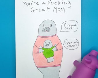 Mother's Day card, funny mother's day card, Happy Mother's Day, Manatee card